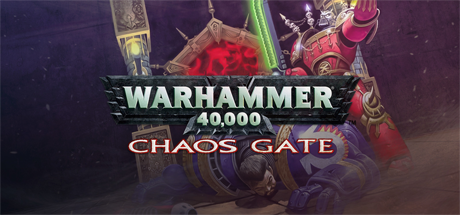 Warhammer 40,000: Chaos Gate (PC)
