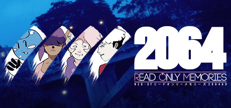 2064: Read Only Memories (PC/MAC/LINUX)