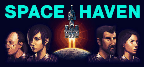 Space Haven (PC/MAC/LINUX)