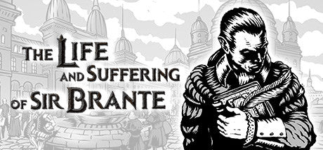 The Life and Suffering of Sir Brante (PC)