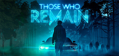 Those Who Remain (PC) Steam Download