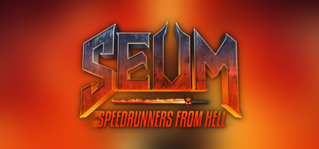 SEUM: Speedrunners from Hell (PC/MAC/LINUX)