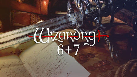 Wizardry 6 and 7 (PC/MAC/LINUX)