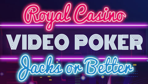 Royal Casino: Video Poker (PC/MAC/LINUX)