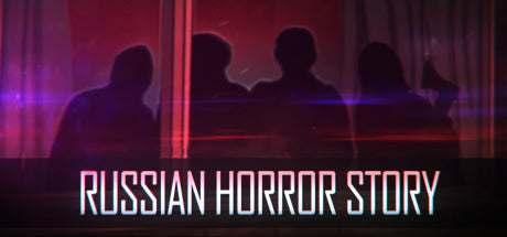 Russian Horror Story (PC/MAC/LINUX)