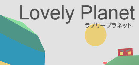 Lovely Planet (PC/MAC/LINUX)