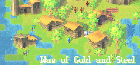 Way of Gold and Steel (PC)  Steam Download