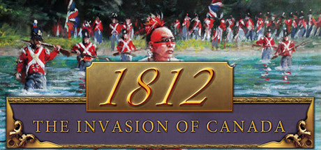 1812: The Invasion of Canada (PC/MAC)