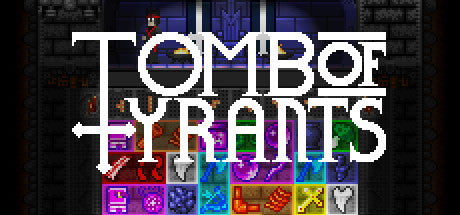 Tomb of Tyrants (PC/MAC/LINUX)