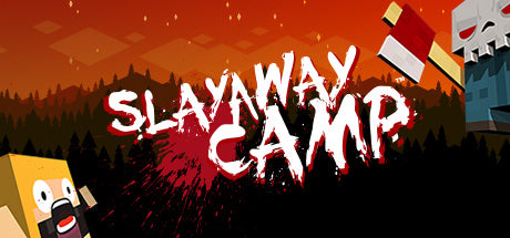 Slayaway Camp (PC/MAC/LINUX)
