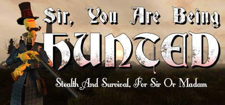Sir, You Are Being Hunted (PC/MAC/LINUX)  Steam Download