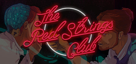 The Red Strings Club (PC/MAC/LINUX)