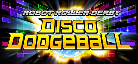 Robot Roller-Derby Disco Dodgeball (PC/MAC/LINUX)
