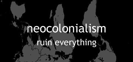 Neocolonialism (PC/MAC/LINUX)