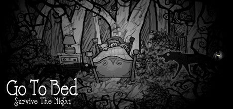Go To Bed: Survive The Night (PC)  Steam Download