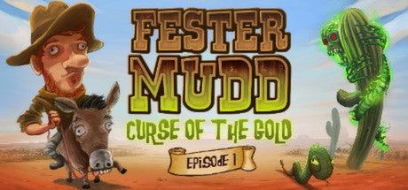 Fester Mudd: Curse of the Gold - Episode 1 (PC/MAC/LINUX)