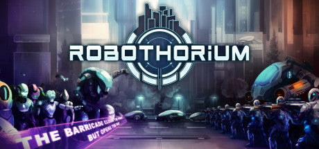 Robothorium: Cyberpunk Dungeon Crawler (PC/MAC/LINUX)