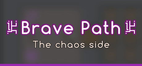 Brave Path (PC/MAC/LINUX)
