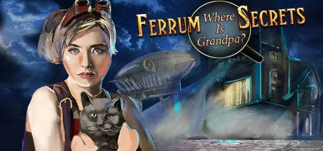 Ferrum's Secrets: Where Is Grandpa? (PC)
