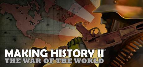 Making History II: The War of the World (PC)  Steam Download