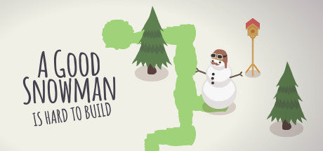 A Good Snowman is Hard to Build (PC/MAC/LINUX)