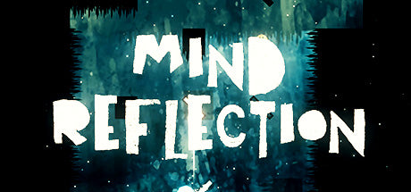MIND REFLECTION (PC/MAC)