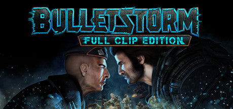 Bulletstorm: Full Clip Edition (PC)