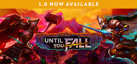 Until You Fall (PC)
