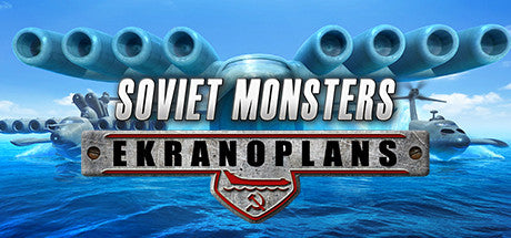 Soviet Monsters: Ekranoplans (PC)