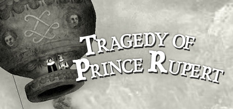Tragedy of Prince Rupert (PC) Steam Download