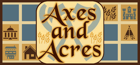 Axes and Acres (PC/MAC/LINUX)