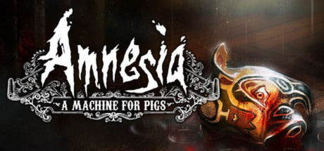 Amnesia: A Machine for Pigs (PC/MAC/LINUX)