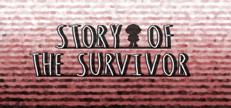 Story Of the Survivor (PC)  Steam Download