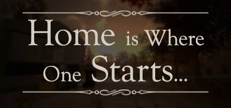 Home is Where One Starts... (PC/MAC/LINUX)