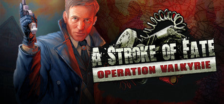 A Stroke of Fate: Operation Valkyrie (PC)  Steam Download