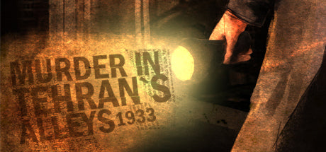 Murder In Tehran's Alleys 1933 (PC) Steam Download