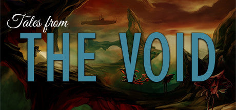Tales from the Void (PC/MAC)