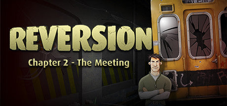 Reversion - The Meeting (2nd Chapter) (PC)