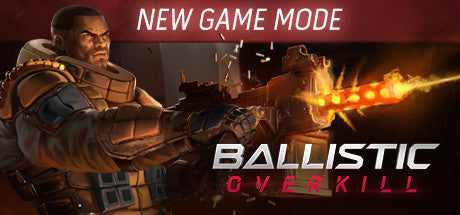 Ballistic Overkill (PC/MAC/LINUX)