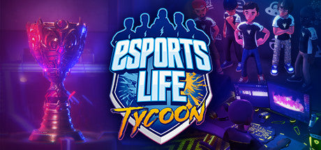 Esports Life Tycoon (PC/MAC)