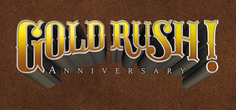 Gold Rush! Anniversary (PC/MAC/LINUX)