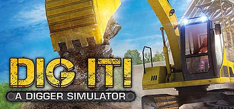 DIG IT! - A Digger Simulator (PC/MAC)