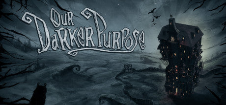 Our Darker Purpose (PC)  Steam Download