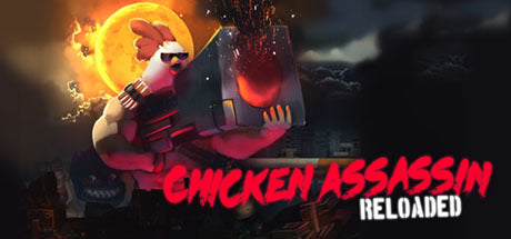 Chicken Assassin: Reloaded (PC/MAC/LINUX)  Steam Download