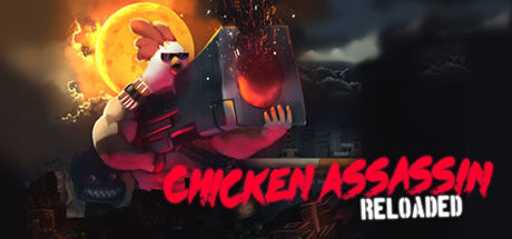 Chicken Assassin: Reloaded (PC/MAC/LINUX)