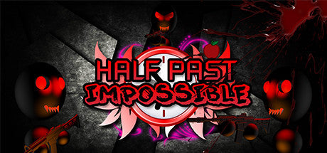 Half-Past Impossible (PC)
