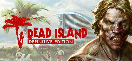 Dead Island Definitive Edition (PC/LINUX)