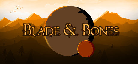 Blade & Bones (PC)