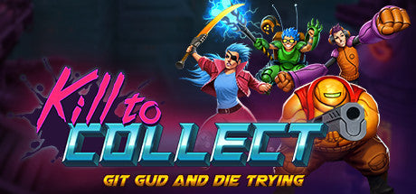 Kill to Collect (PC)  Steam Download