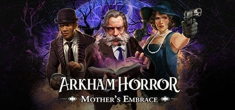 Arkham Horror: Mother's Embrace (PC)